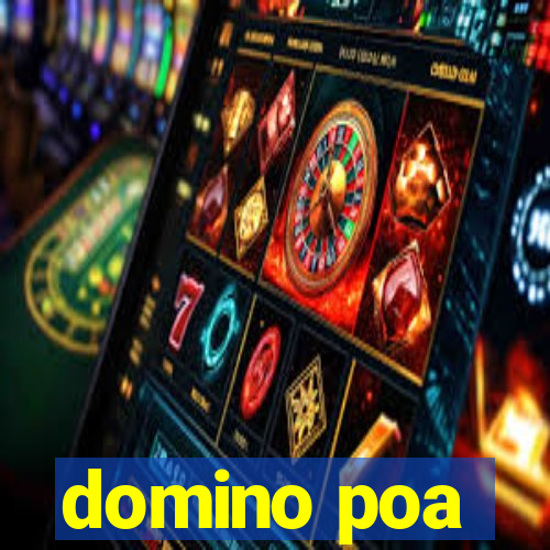 domino poa